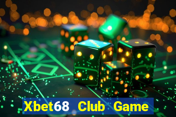 Xbet68 Club Game Bài Fa88 Apk