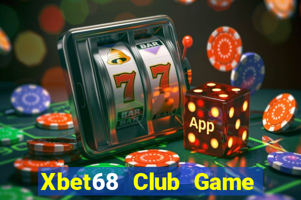 Xbet68 Club Game Bài Fa88 Apk