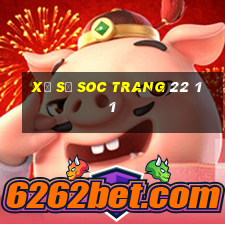 xổ số soc trang 22 11