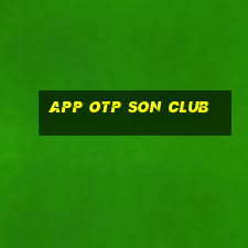 app otp son club