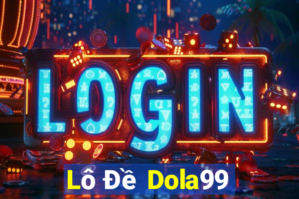 Lô Đề Dola99