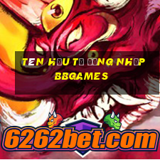 Tên hậu tố đăng nhập bbgames