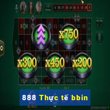 888 Thực tế bbin