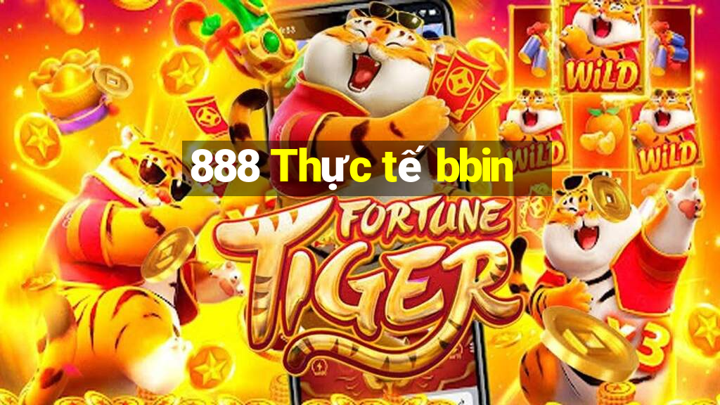 888 Thực tế bbin