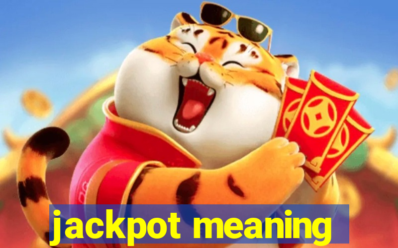 jackpot meaning