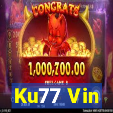 Ku77 Vin