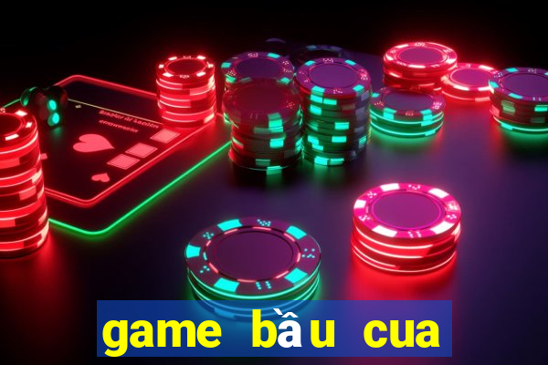 game bầu cua trực tuyến