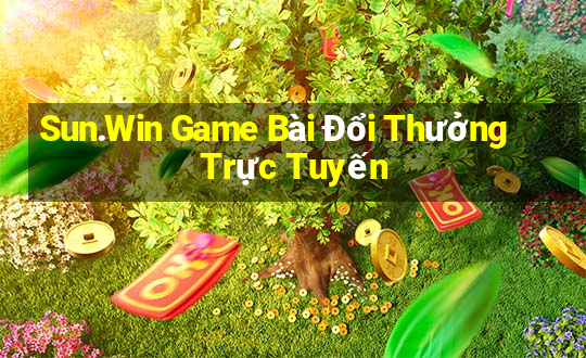 Sun.Win Game Bài Đổi Thưởng Trực Tuyến