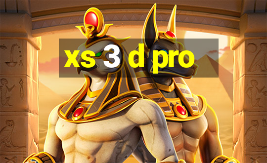 xs 3 d pro