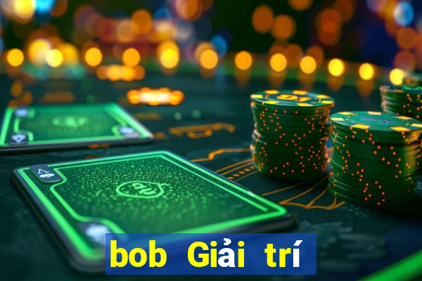 bob Giải trí Thể thao