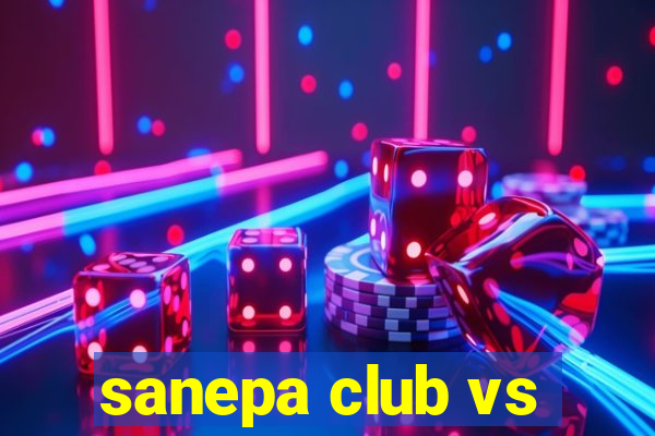 sanepa club vs