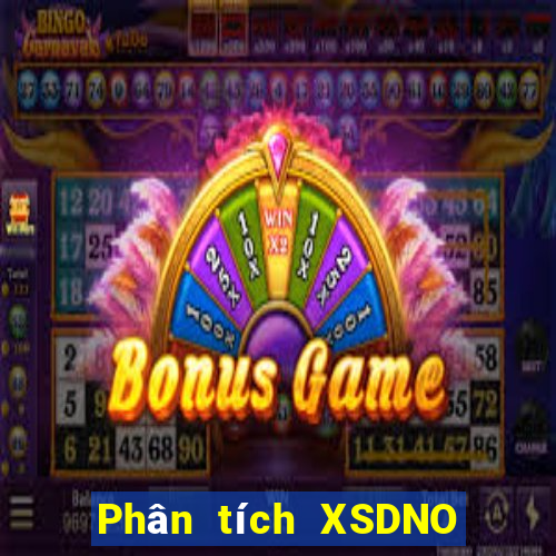 Phân tích XSDNO Thứ 5