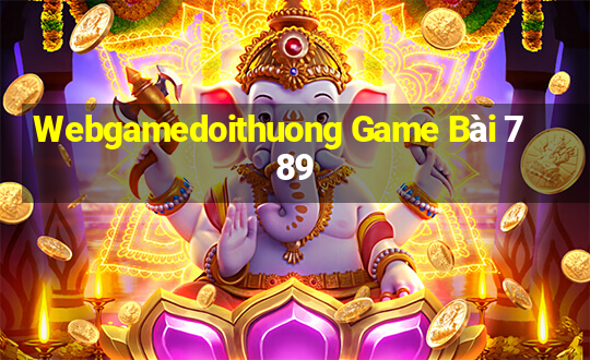 Webgamedoithuong Game Bài 789