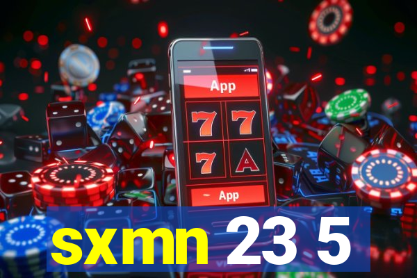 sxmn 23 5