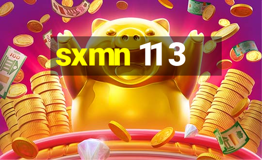 sxmn 11 3