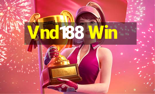 Vnd188 Win