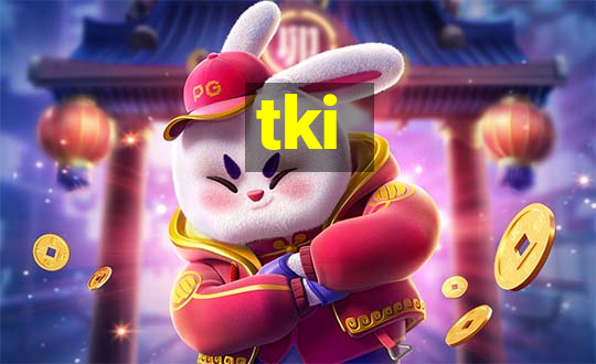 tki