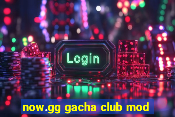 now.gg gacha club mod