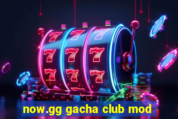 now.gg gacha club mod