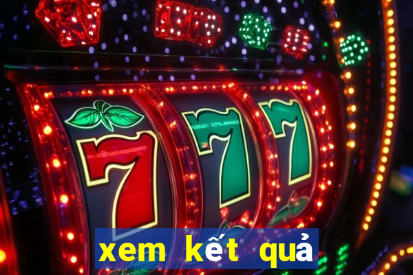 xem kết quả xổ số miền trung hôm qua