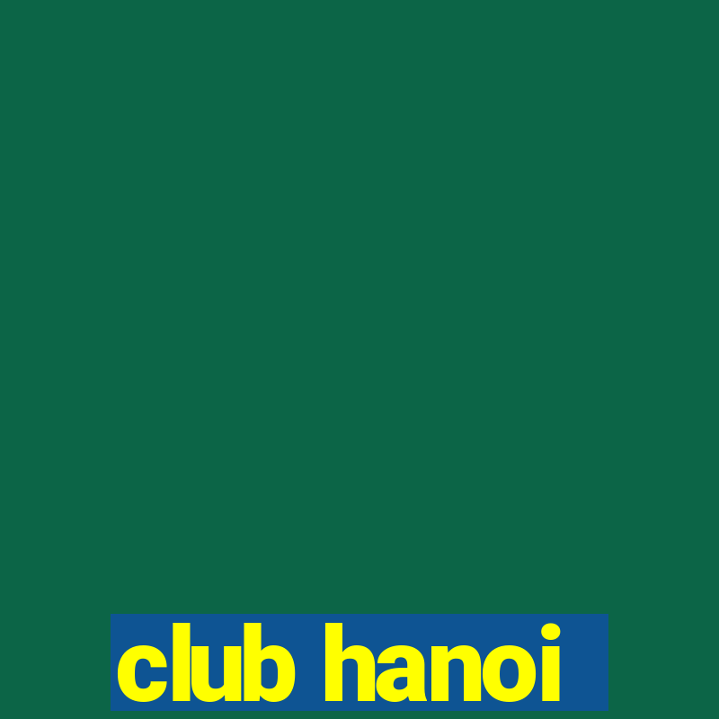 club hanoi