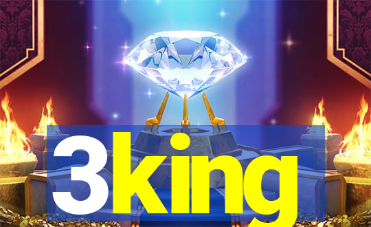 3king