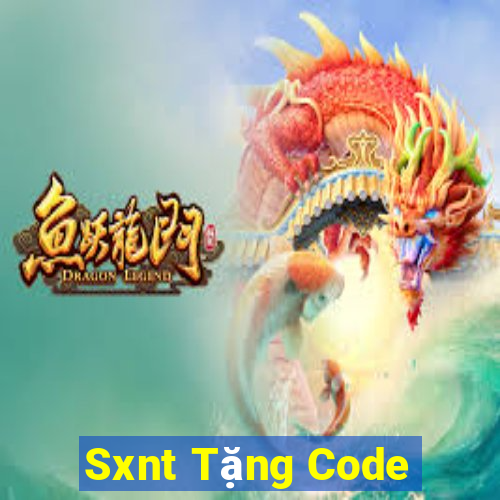 Sxnt Tặng Code