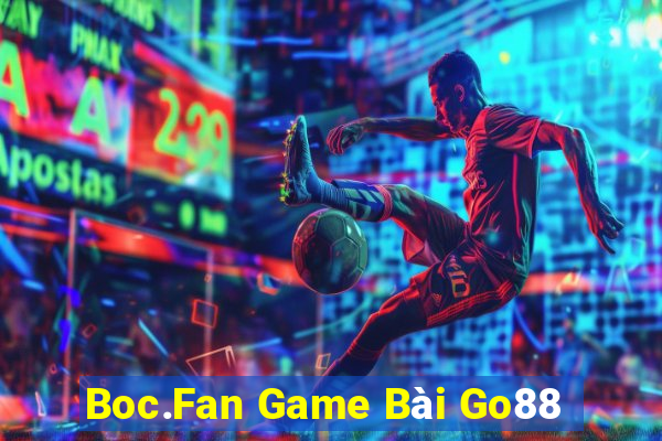 Boc.Fan Game Bài Go88