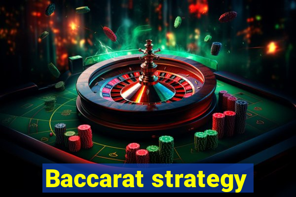 Baccarat strategy