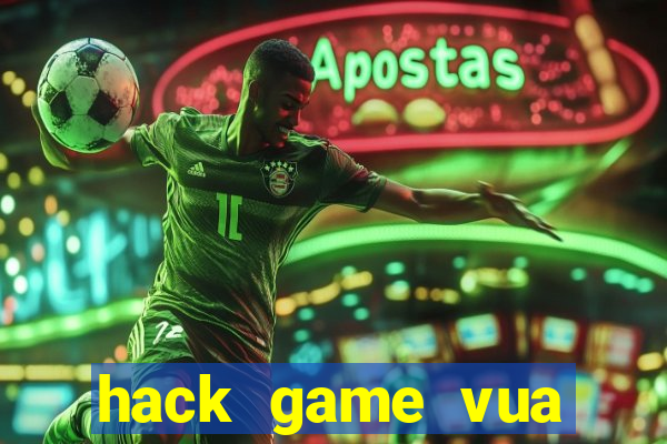 hack game vua bắn cá