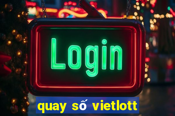 quay số vietlott