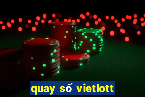 quay số vietlott