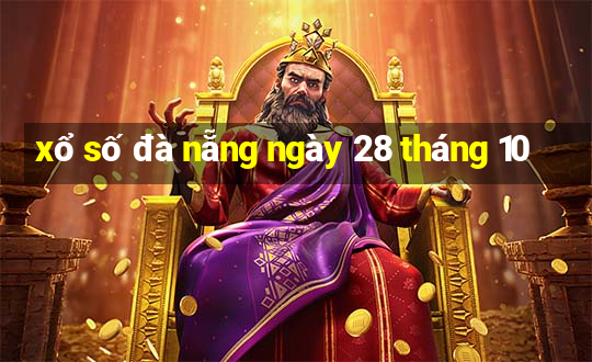 xổ số đà nẵng ngày 28 tháng 10