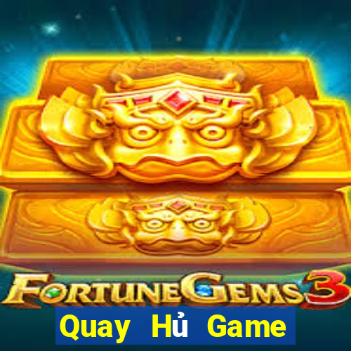 Quay Hủ Game Bài Hát