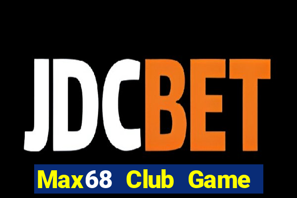 Max68 Club Game Bài 888 Casino