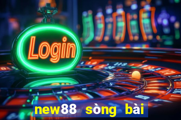 new88 sòng bài trực tuyến