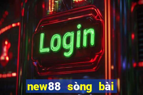 new88 sòng bài trực tuyến