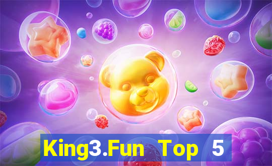 King3.Fun Top 5 Game Bài Đổi Thưởng