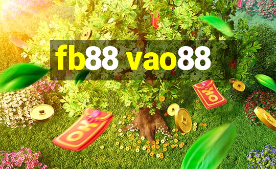 fb88 vao88