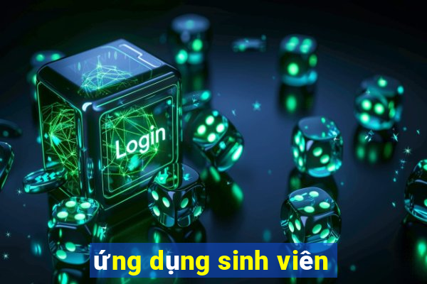 ứng dụng sinh viên