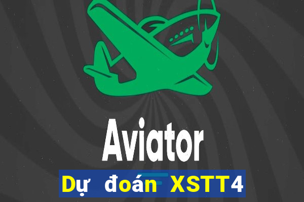 Dự đoán XSTT4 Thứ 2