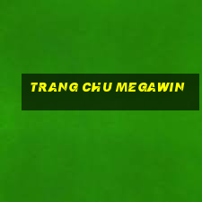 trang chu megawin