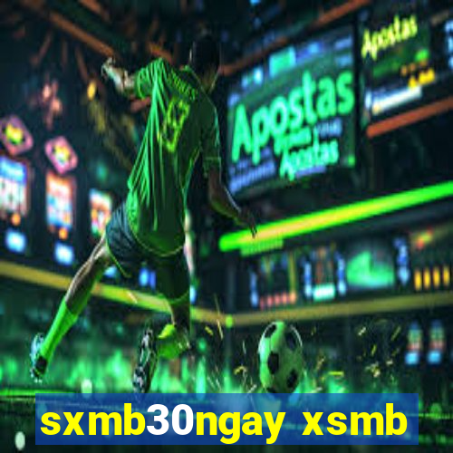 sxmb30ngay xsmb