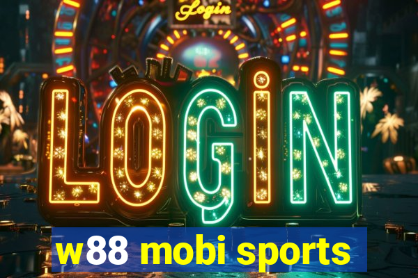 w88 mobi sports