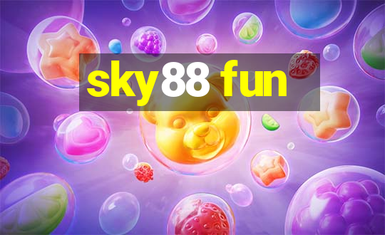 sky88 fun