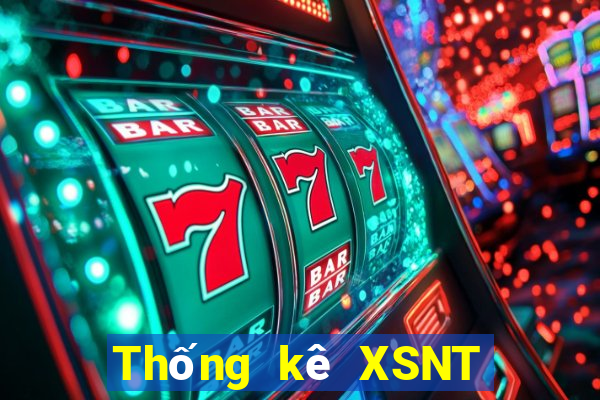 Thống kê XSNT ngày 30