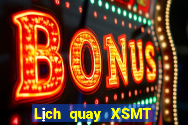 Lịch quay XSMT ngày 13