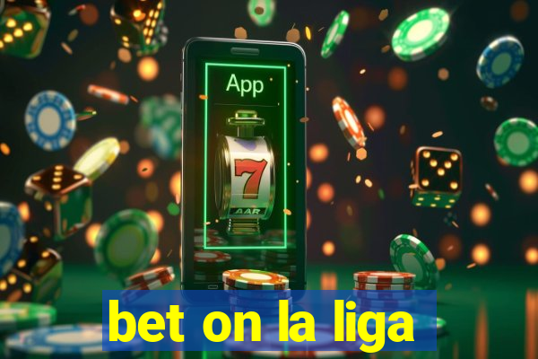 bet on la liga