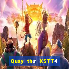 Quay thử XSTT4 Thứ 7