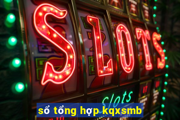 sổ tổng hợp kqxsmb